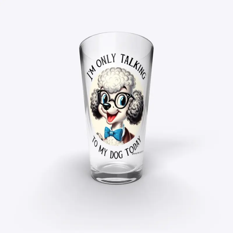 Only talking to my dog - Vintage 2